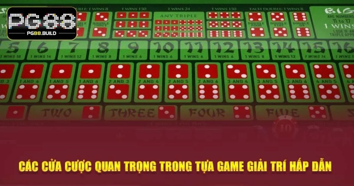 Các cửa cược phổ biến trong game