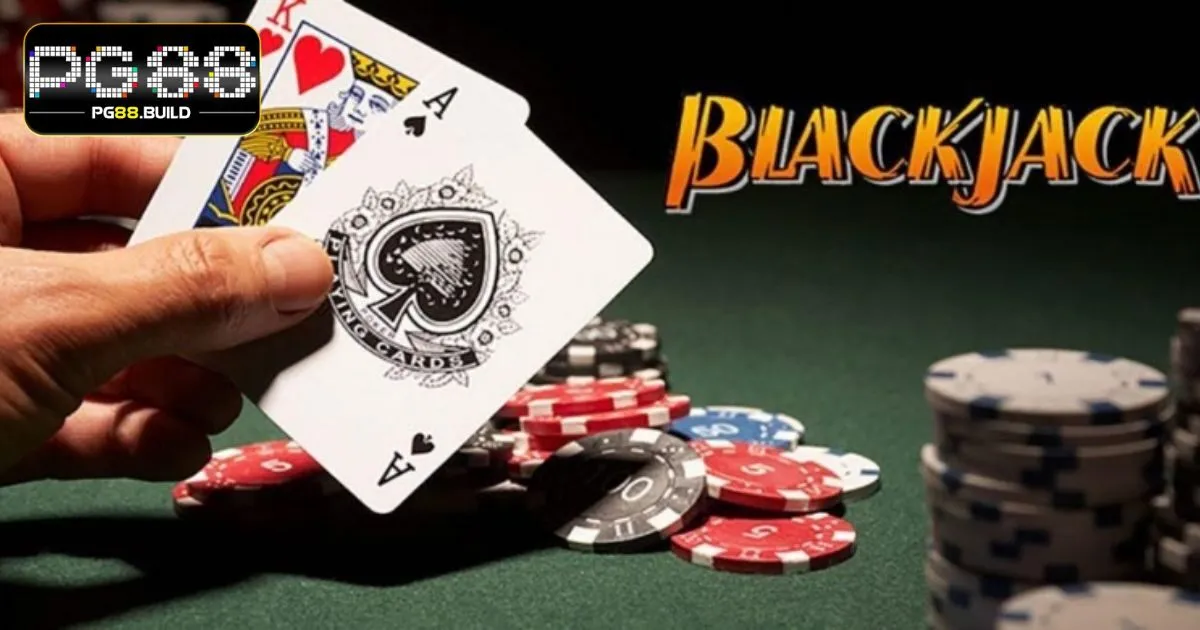 Hướng dẫn chi tiết cách chơi Blackjack PG88 cho tân binh