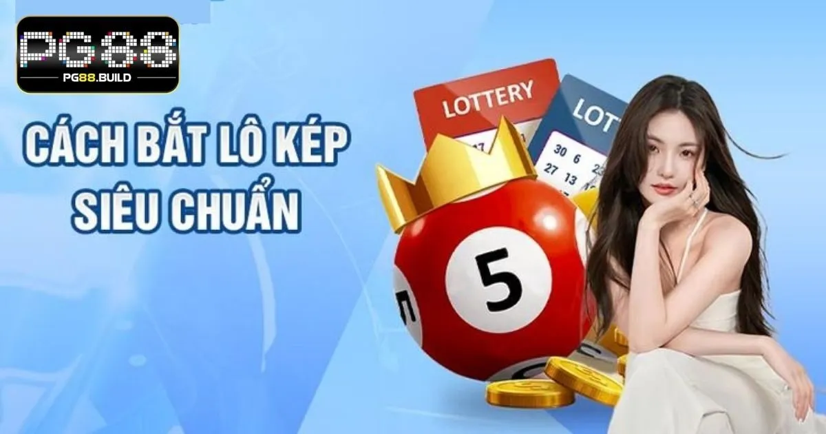 Lô Kép PG88 Là Gì? Kinh Nghiệm Bắt Số Chuẩn Cao Thủ