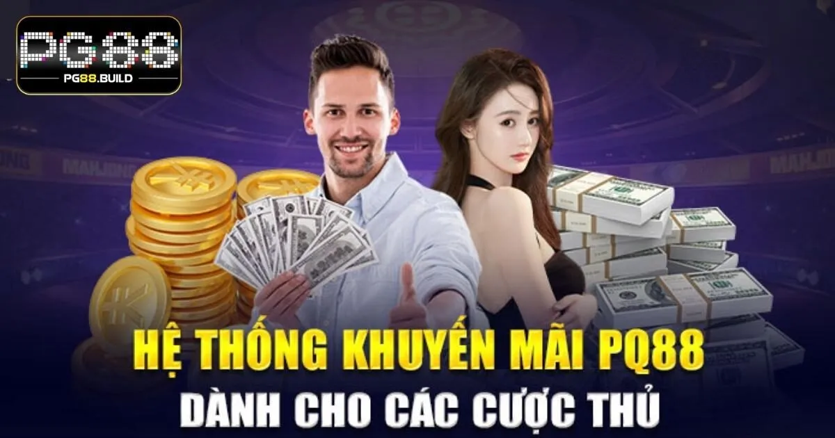 Tìm hiểu về các khuyến mãi siêu khủng tại nhà cái PG88